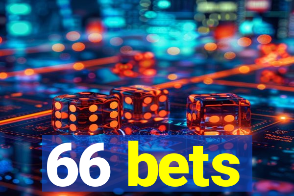 66 bets